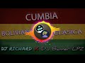 Mix Pasadito Caliente Vol. 2 🇧🇴 - DJ RICHARD ✘ DJ Banner LPZ