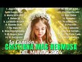 LA CANCIÓN CRISTIANA MAS HERMOSA DEL MUNDO 2024 💞 EL SEÑOR ES MI REY MI TODO - ALABANZAS ALEGRES