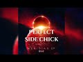 iBryd - Perfect Side Chick (Meridian EP)