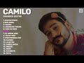 Camilo - Grandes Éxitos (Best Of) - Vida de Rico, KESI, Índigo, Favorito, Bebé