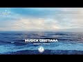 LA MEJOR MUSICA DE ADORACION CRISTIANA 2024 - ALABANZAS PODEROSAS QUE DAN FUERZAS - DIOS EN CASA