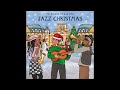 Jazz Christmas (Official Putumayo Version)