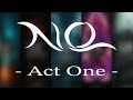 Epic: The NO Saga - Act 1