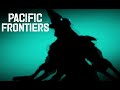 Pacific frontiers OST: FIGHT TO THE RIM (READ PINNED COMMENT)