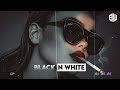 Deep Feelings Mix 2024 - Deep House, Vocal House, Nu Disco, Chillout Mix by Black N White #3