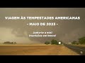 Stormchasing Tour 2023 - Teaser 4K