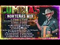 Cumbias Norteñas Mix 2024⚡ De Paranda - Secretto - Los Igualados . Cumbias Norteñas 2024