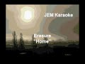 Erasure - Home (Karaoke)
