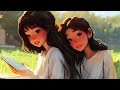Lofi Farm Life - Music to put you in a better mood - Chill lofi mix to Relax, Work