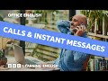 Calls and instant messages: Office English episode 4