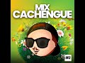 Mix Cachengue 2 (Remix)