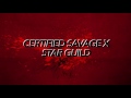 Certified Savage x Star Guild