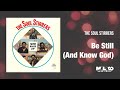 The Soul Stirrers - Be Still And Know He's God