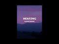 Sleeping At Last - Hearing (Slowed)