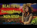 Beautiful Ilocano Songs Nonstop   Best Ilocano Songs