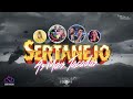 SERTANEJO 2024 | MELHORES MÚSICAS DO MOMENTO 2024 |  MUSICAS MAIS TOCADAS TOP SERTANEJO 2024🔥