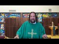 Sunday Catholic Mass for July 7 2024 with Father Dave: 