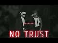 [FREE] ''NO TRUST'' | Hard Trap Type Beat | Freestyle Type Beat | Free Type Beat 2024 #instrumental