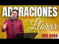 1 HORA DE ADORACIONES PARA POSTRARNOS DE RODILLAS Y ADORAR / Maycol Rodriguez