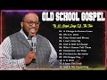 50 Timeless Gospel Hits | Best Old School Gospel Music of All Time 💥| Mix of Gospel Classic Songs