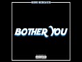 Bother You