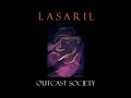 LASARIL   OUTCAST SOCIETY   01   the OLYMPIA OUTCAST SOCIETY (2001)