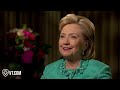 An Exclusive Interview with Former Secretary Hillary Clinton