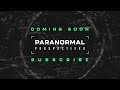 Paranormal Perspectives | Coming Soon