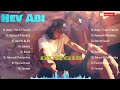 Hev Abi Hit Music Playlist - Non stop Song 2024