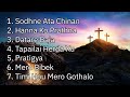 Best  christian song to all time !Nepali  christian song collection