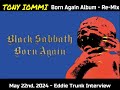 Tony Iommi - Re-Mixing Born Again & Seventh Star Albums and recent release of Box Set