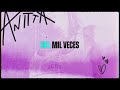 Anitta - Mil Veces (Official Karaoke Version)
