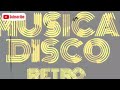 MUSICA DISCO 70' 80' 90'/RETRO/MUSICA DE ANTAÑO/DANCE[SIN COPYRIGHT] SOLANA MUSIC. ROCK.