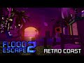 Flood Escape 2 OST - Retro Coast