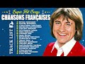 Nostalgie Chanson Francaises 🗼 Michel Sardou, Florent Pagny, Charles Aznavour,J.Jacques Lafon ...