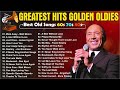 Paul Anka, Lionel Richie, Frank Sinatra, Bonnie Tyler 🎶 Greatest Hits Golden Oldies 60s 70s & 80s