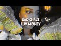 [AUDIO EDIT] | sad girlz luv money edit audio