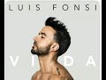 Luis Fonsi - VIDA (Album Preview) - 2019