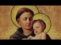 THE LIFE AND MIRACLES OF SAINT ANTHONY OF PADUA