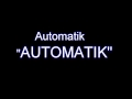 Automatik