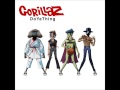 Gorillaz - Do Ya Thing [SHORT EXPLICIT VERSION]