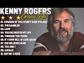 Kenny Rogers Greatest Hits Full album Best Songs Of Kenny Rogers