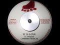 Lambert Douglas - It Is Love