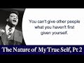 How to Draw Happy and Interesting People to You - Rev. Ike's The Nature of My True Self, Part 2