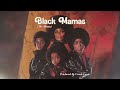 Black Mamas (The Album) produced by Crank Lucas