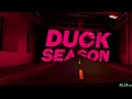 Duck Season speedruns are horrifying