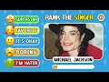 Singers Tier List Quiz 🎤 Rate the TOP 50 Most Popular Singers