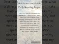 Daily Morning Prayer ☀️ #bible #christianprayer #love #inspiration #shorts