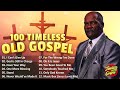 Timeless Gospel Classics: Old-School Church Songs to Lift Your Soul | Best Gospel Songs Of All Time