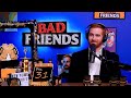 Yabba Dabba Dr. Phil | Ep 199 ft. Adam Ray | Bad Friends